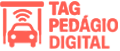 Tag de Pedágio Digital: Tudo sobre mobilidade e trânsito
